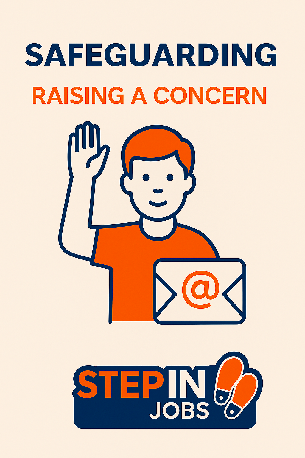 Raising a safeguarding concern at StepInJobs – support and reporting.